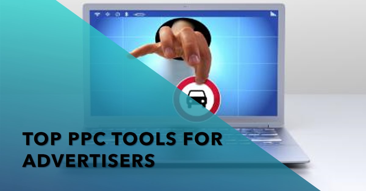 Best PPC Tools for Advertisers in 2025