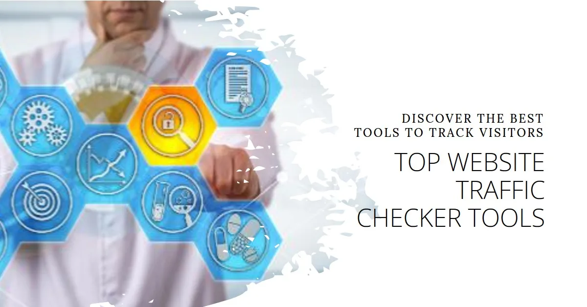 Best Website Traffic Checker Tools